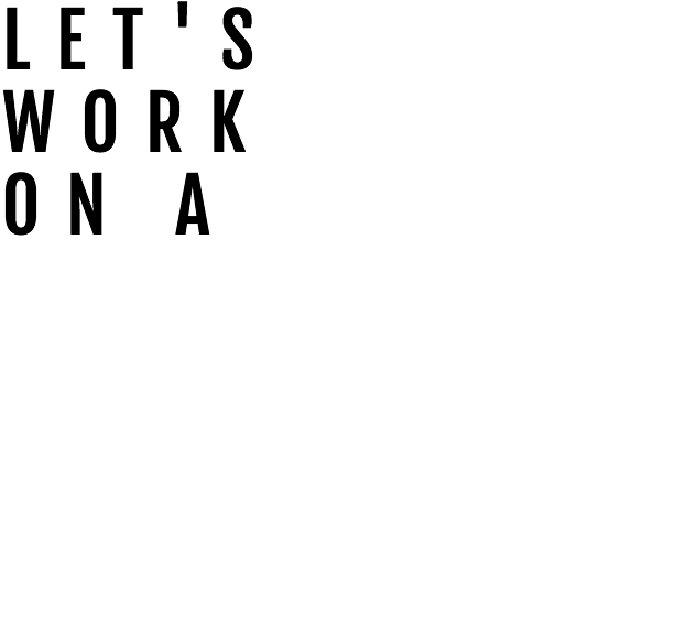 Let`s Work On a BIG SCAALE